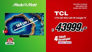 Şahane Kasım’ın Tam Zamanı  TCL Mini Led TV 43999TL [upl. by Hainahpez]