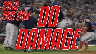 The 2018 Boston Red Sox DoDamage [upl. by Harbison]