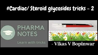 CARDIAC OR STEROIDAL GLYCOSIDES WITH TRICKS2  RRB PHARMACIST EXAM  GPAT  ESIC  PART50 [upl. by Kordula]