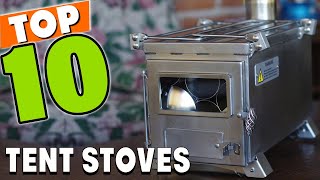 Best Tent Stoves in 2024 Top 10 Picks [upl. by Eusassilem]