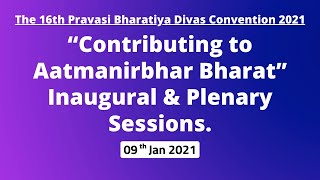 The 16th PBD Convention 2021“Contributing to Aatmanirbhar Bharat”Inaugural amp Plenary Sessions [upl. by Annotahs]