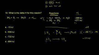 ACS Exam General Chemistry Energetics 18 What is the value of delta H for this reaction [upl. by Saire]