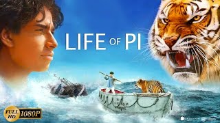 Life of Pi Adventure Drama Movie 2012 HD  Suraj Sharma Irrfan Khan  Full Movie Analysis amp Review [upl. by Adnihc]