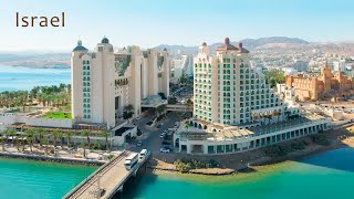 ISRAEL The Red Sea and The Resort City of Eilat Full Immersion Into the Citys Atmosphere [upl. by Sirrot439]