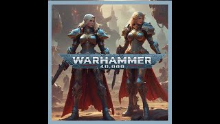 Sisters of Battle Warhammer 40K Song [upl. by Dranyar]