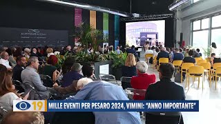 Mille eventi per Pesaro Capitale della Cultura 2024 [upl. by Eymaj958]