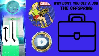 Beatstar  Why Dont You Get A Job By The Offspring  The Diamond Perfect Sightread  Normal Deluxe [upl. by Anaiq]