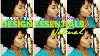 NATURAL HAIR  PRODUCT REVIEW  Design Essentials [upl. by Yenittirb]