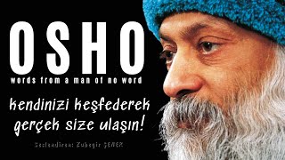 Sesli Kitap Dinle  OSHO  word from a man of no word  İnsan kendinin aynasıdır [upl. by Zahara]