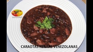 CARAOTAS NEGRAS VENEZOLANAS  FRIJOLES NEGROS [upl. by Doris]