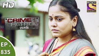 Crime Patrol  क्राइम पेट्रोल सतर्क  Ep 835  A Charred Body And A Ring  28th July 2017 [upl. by Warrenne]