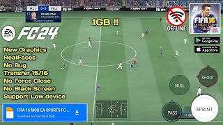 FIFA 16 Mobile Mod 24 android apk  data Obb Mediafire BIG UPDATE V82 Best Graphics Camera PS5 [upl. by Loggia]