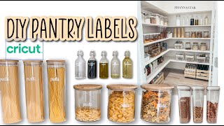 TUTORIAL  DIY pantry organization labels using cricut [upl. by Soigroeg]