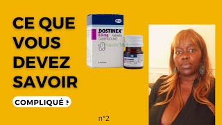 Écoute ça si on ta prescrit DOSTINEX  2ème partie [upl. by Bonita]