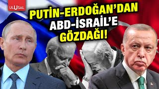 Erdoğan ve Putinden İsrail ve ABDye mesaj quotBölgedeki gelişmeler bizi birbirimizequot [upl. by Nicks]