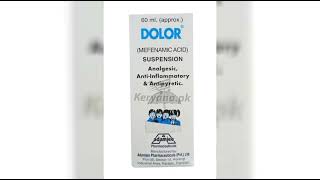 Dolor Syrup Uses ki urdue Dolor syrup ke fayede  Mefnic acid suspension [upl. by Kcirdec]