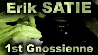 Erik SATIE Gnossienne No 1 [upl. by Fitton]