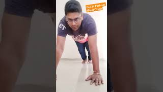 Day 2 pushups bodytransformation shapeup workoutcomplete fitness fitnessmotivation [upl. by Oates]