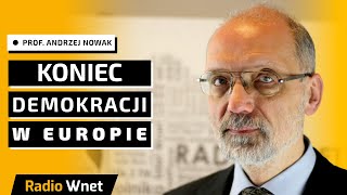 Prof Andrzej Nowak Widmo eurokołchozu nadchodzi Federalizacja to koniec demokracji w Europie [upl. by Dulcle887]