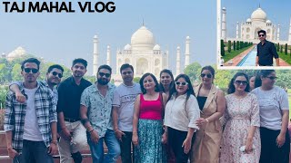 Official trip to Agra part  ll  Taj Mahal vlog😍 [upl. by Cordier]