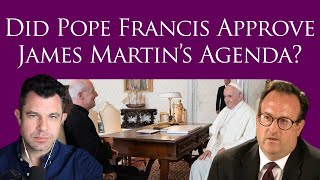 Did Pope Francis Approve James Martins Agenda w George Neumayr Dr Marshall Show 328 [upl. by Montagu230]