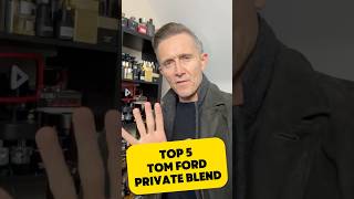 TOP 5 TOM FORD PRIVATE BLEND FRAGRANCES FOR AUTUMN 🍂 [upl. by Newnorb]