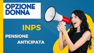 Opzione Donna La pensione anticipata [upl. by Yenttirb748]