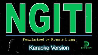 Ronnie Liang  Ngiti karaoke version [upl. by Rafa577]