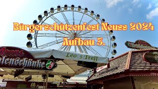 Bürgerschützenfest Neuss 2024 Aufbau 3 [upl. by Wynn]