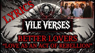 Better Lovers  Love As An Act Of Rebellion Lyrics 2024 [upl. by Sidwel]