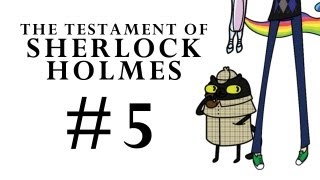 The Testament Of Sherlock Holmes Part 5 [upl. by Saimerej896]