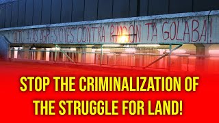 STOP the criminalization of the STRUGGLE for land in BRAZIL and MEXICO  International Solidarity [upl. by Ierbua]