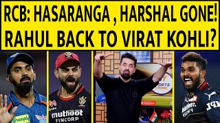 🔴KL RAHUL BACK TO RCB WITH VIRAT KOHLI HARSHAL HASARANGA GONE ipl2024 [upl. by Kyriako]