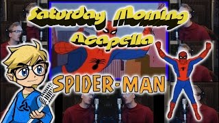 SpiderMan 1967 Cartoon Theme  Saturday Morning Acapella [upl. by Nivahb]