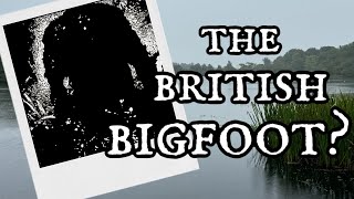 The Beast of Bolam Lake  The British Bigfoot [upl. by Eidas218]