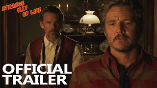 STRANGE WAY OF LIFE 2023 Official Trailer HD Pedro Almodóvar Ethan Hawke Pedro Pascal [upl. by Oznohpla]