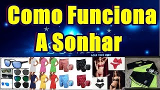 Saiba como funciona a sonhar aqui você pode 2017 [upl. by Kutchins195]