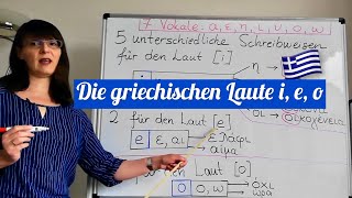 Die griechischen Laute i e o🇬🇷 Lerne Griechisch online mit Kalliopi [upl. by Byram573]