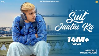 Suit Jaatni Ka Official Music Video  Sahil Dhull  New Haryanvi Song 2024  Real Music [upl. by Lonee]