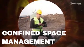 Mastering Confined Space Management Safety Best Practices and Compliance [upl. by Onfre]