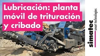 Lubricación automática en una planta móvil de trituración y cribado [upl. by Nwahsak292]