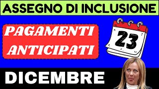 ASSEGNO DI INCLUSIONE ➜ INPS ANTICIPA PAGAMENTI DICEMBRE [upl. by Inal]