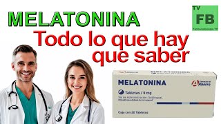 MELATONINA Para qué Sirve Cómo se toma y todo lo que hay que saber ¡Medicamento Seguro👨‍🔬💊 [upl. by Ahseet]