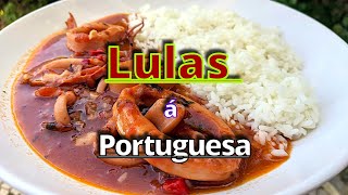 Lulas Guisadas á Portuguesa Clássica  Receita [upl. by Mitzl]