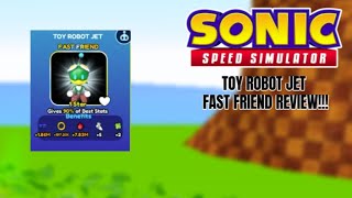 JET FAST FRIEND REVIEW  SONIC SPEED SIMULATOR [upl. by Renell]