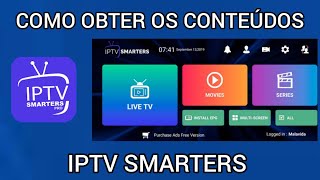 IPTV SMARTERS COMO OBTER OS CONTEUDOS DO IPTV SMARTERS iptv [upl. by Alvan]