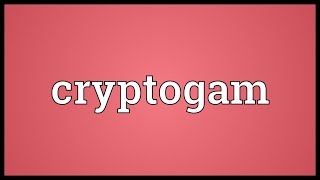 Cryptogam Meaning [upl. by Bortz]