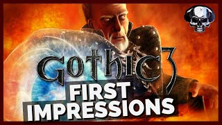 Gothic 3  First Impressions [upl. by Nyleuqcaj]