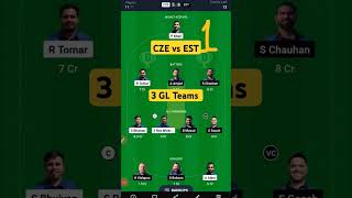 EST vs CZE  ECC International T10  Cze vs Gre Dream 11  6 GL combination ecbcricket [upl. by Theda]