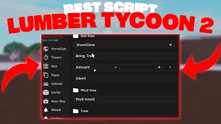 Lumber Tycoon 2 Script  Bring Trees Dupe Options Teleports Auto Buy amp More PASTEBIN [upl. by Ahsimal]